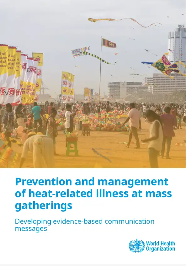 Prevenzione e gestione delle patologie legate al calore durante gli eventi di massa / OMS 2026 Prevenzione e gestione delle patologie legate al calore durante gli eventi di massa / OMS 2026
